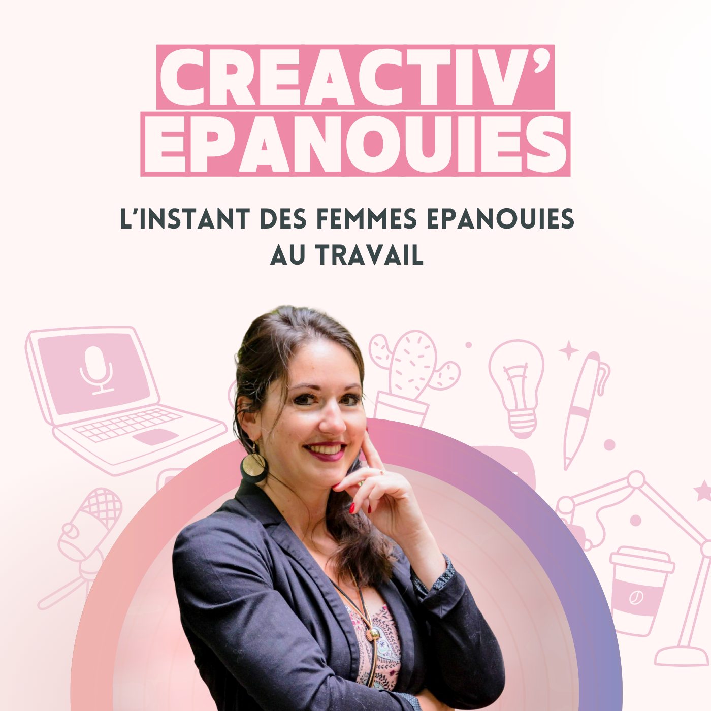 Podcast CréActiv'Epanouies